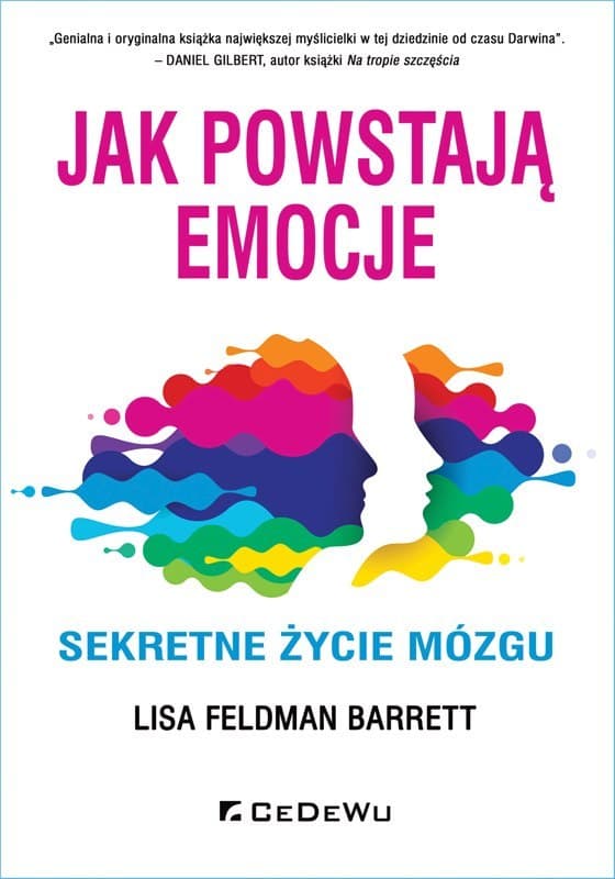 Okładka książki "Jak powstają emocje"